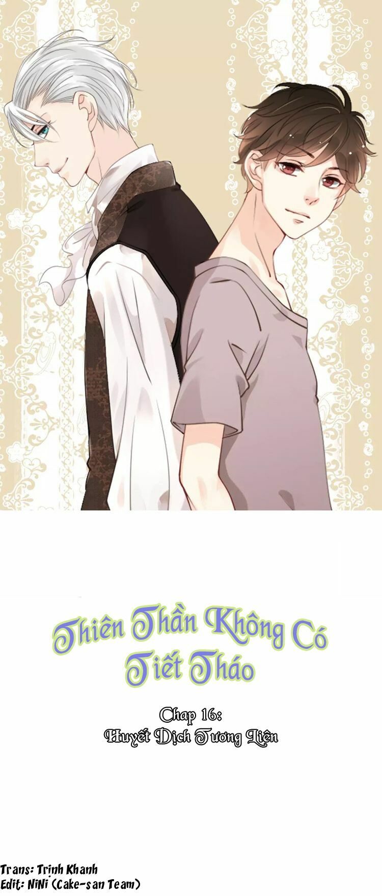 Thiên Thần Không Có Tiết Tháo: Chapter 16