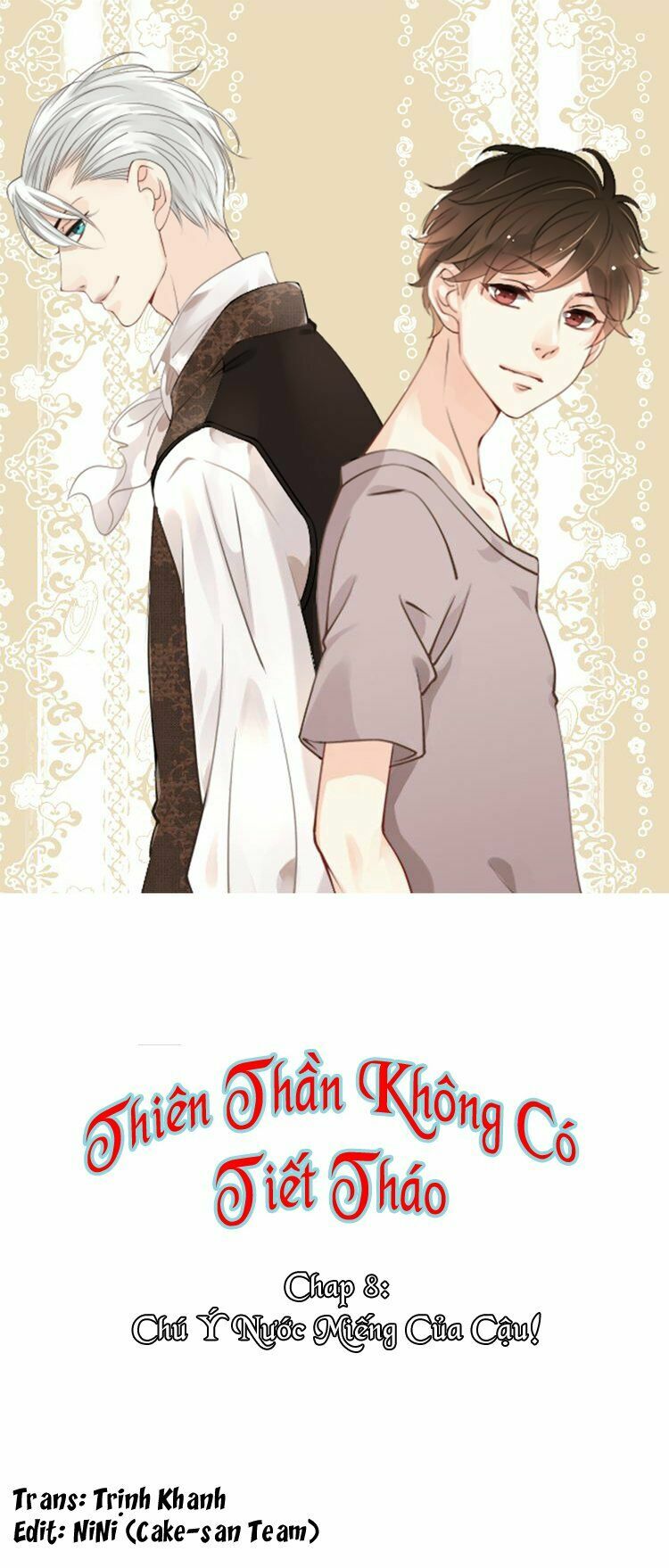 Thiên Thần Không Có Tiết Tháo: Chapter 8