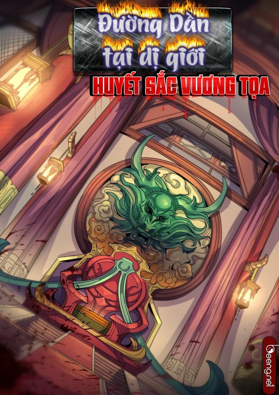 Đường Dần tại Dị Giới: Chapter 310: Vương Tọa Máu 1