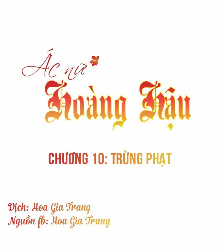 Ác nữ hoàng hậu: Chapter 10