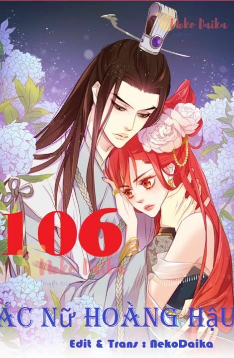 Ác nữ hoàng hậu: Chapter 106