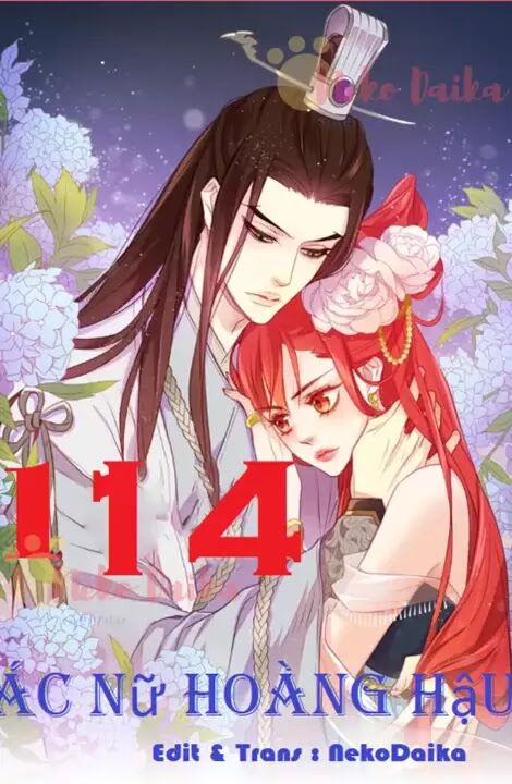 Ác nữ hoàng hậu: Chapter 114