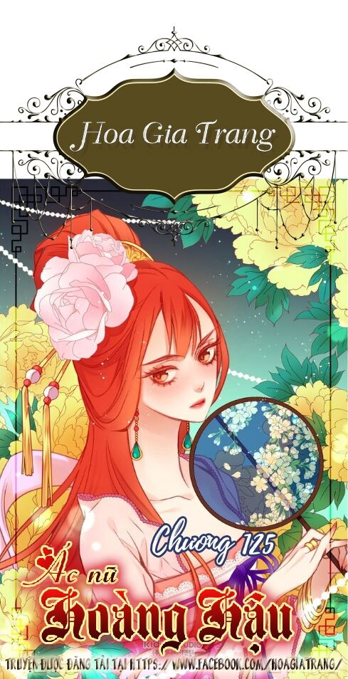 Ác nữ hoàng hậu: Chapter 125
