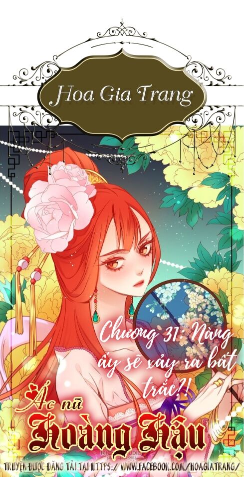 Ác nữ hoàng hậu: Chapter 31
