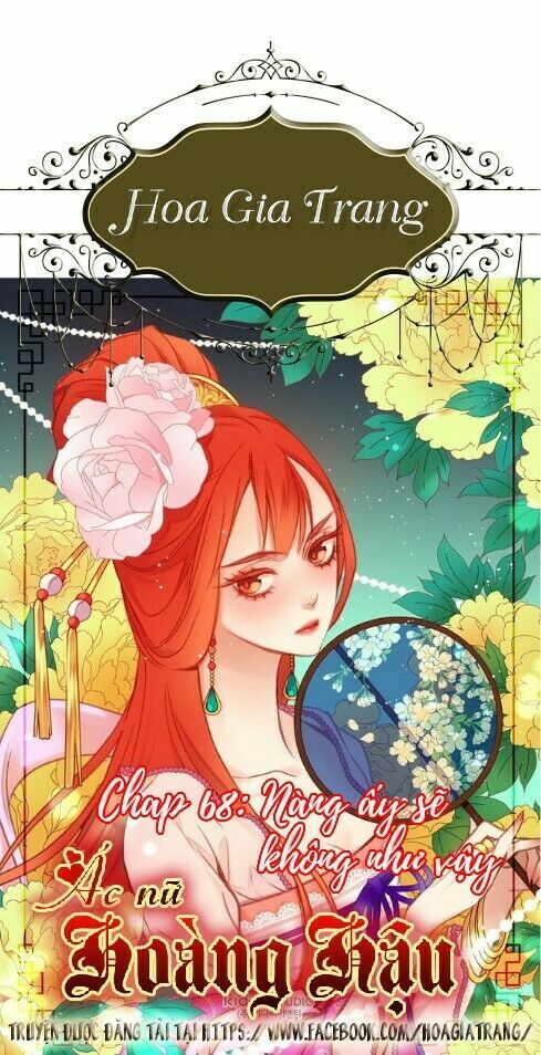 Ác nữ hoàng hậu: Chapter 68