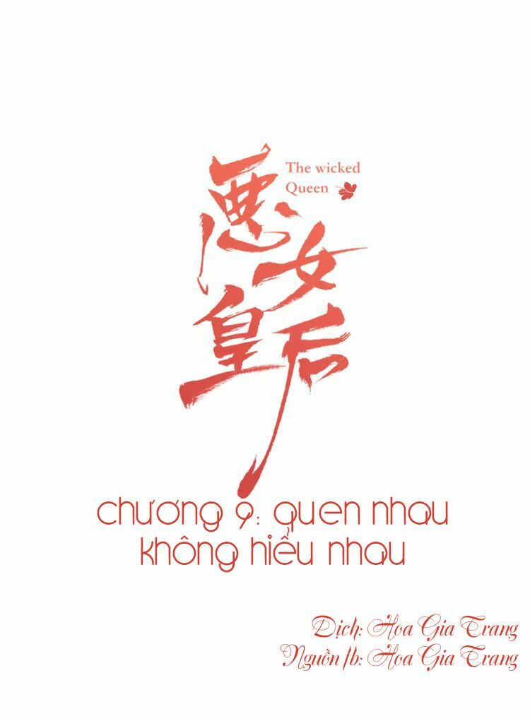 Ác nữ hoàng hậu: Chapter 9