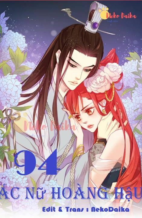 Ác nữ hoàng hậu: Chapter 94