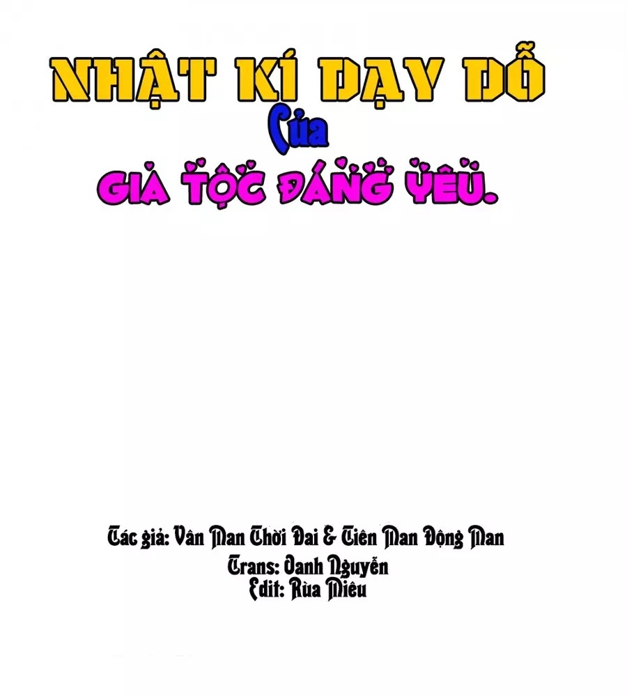 Nhật Ký Dạy Dỗ Của Gia Tộc Đáng Yêu: Chapter 71