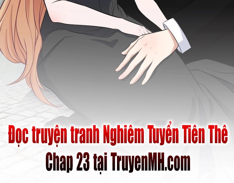 Nghiêm Tuyển Tiên Thê: Chapter 22