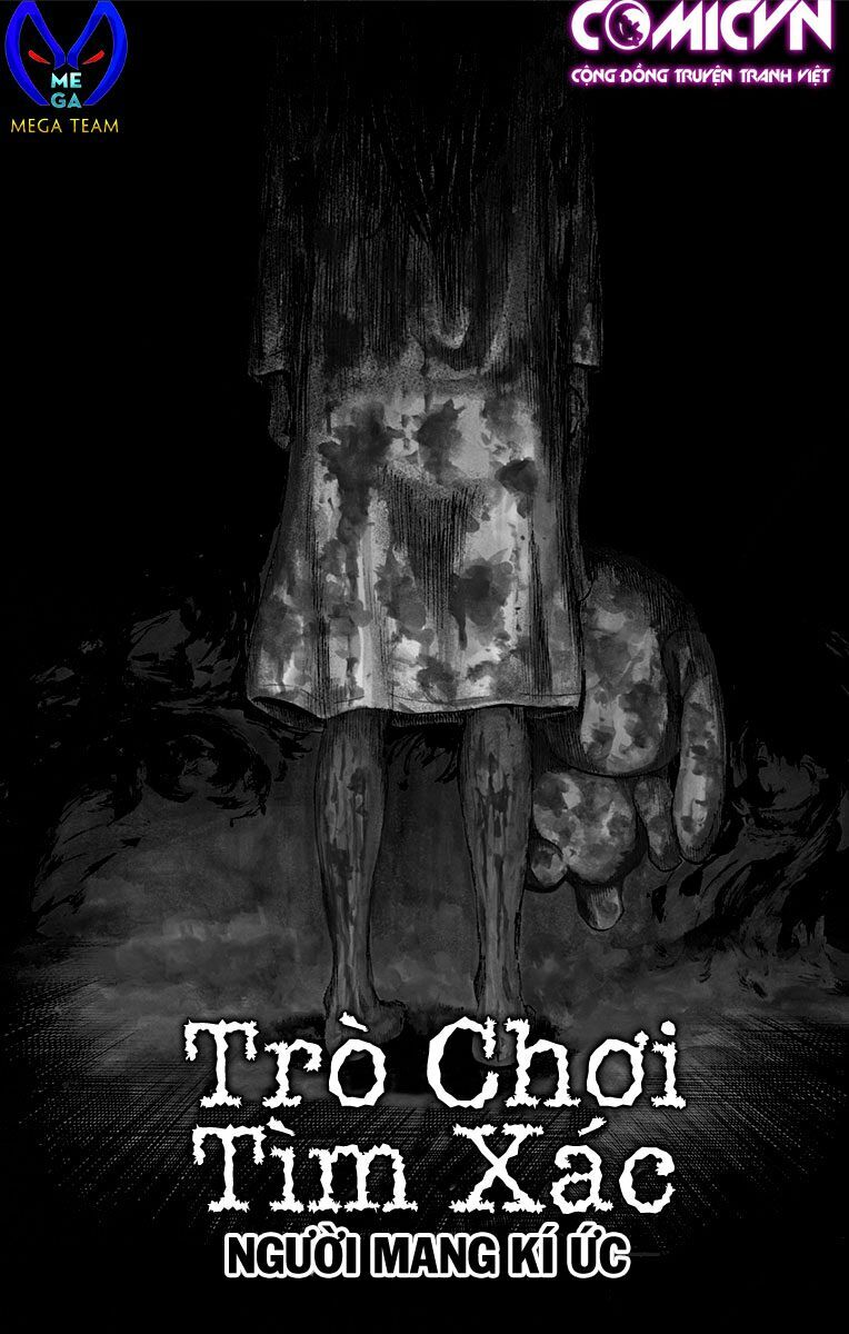 Trò Chơi Tìm Xác - KARADA SAGASHI: Chapter 54.5: Extra: Người Mang Kí Ức