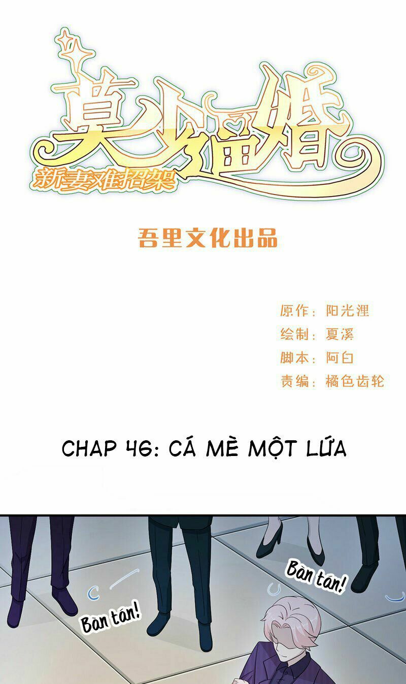 Mạc Thiếu Bức Hôn: Vợ Mới Khó Chống Đỡ: Chapter 46