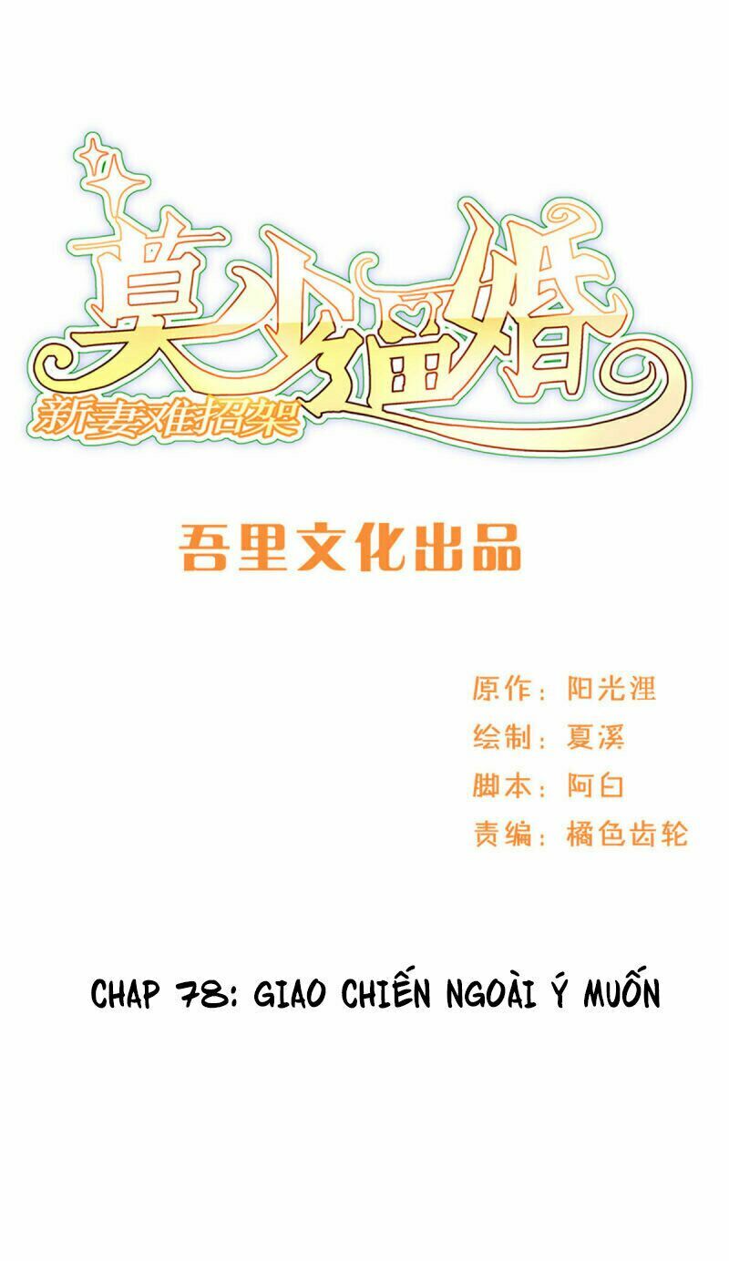 Mạc Thiếu Bức Hôn: Vợ Mới Khó Chống Đỡ: Chapter 78