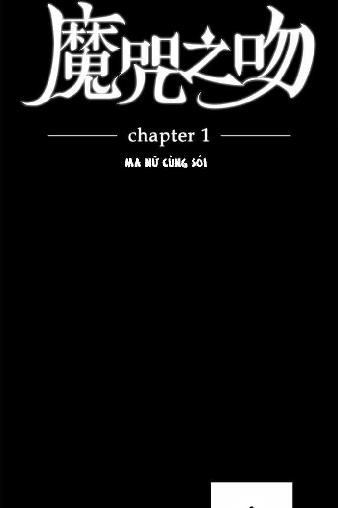 Nụ Hôn Nguyền Rủa: Chapter 1