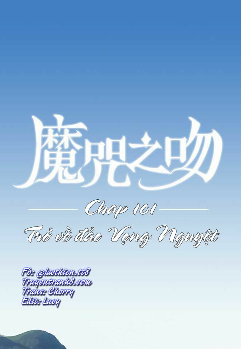 Nụ Hôn Nguyền Rủa: Chapter 101