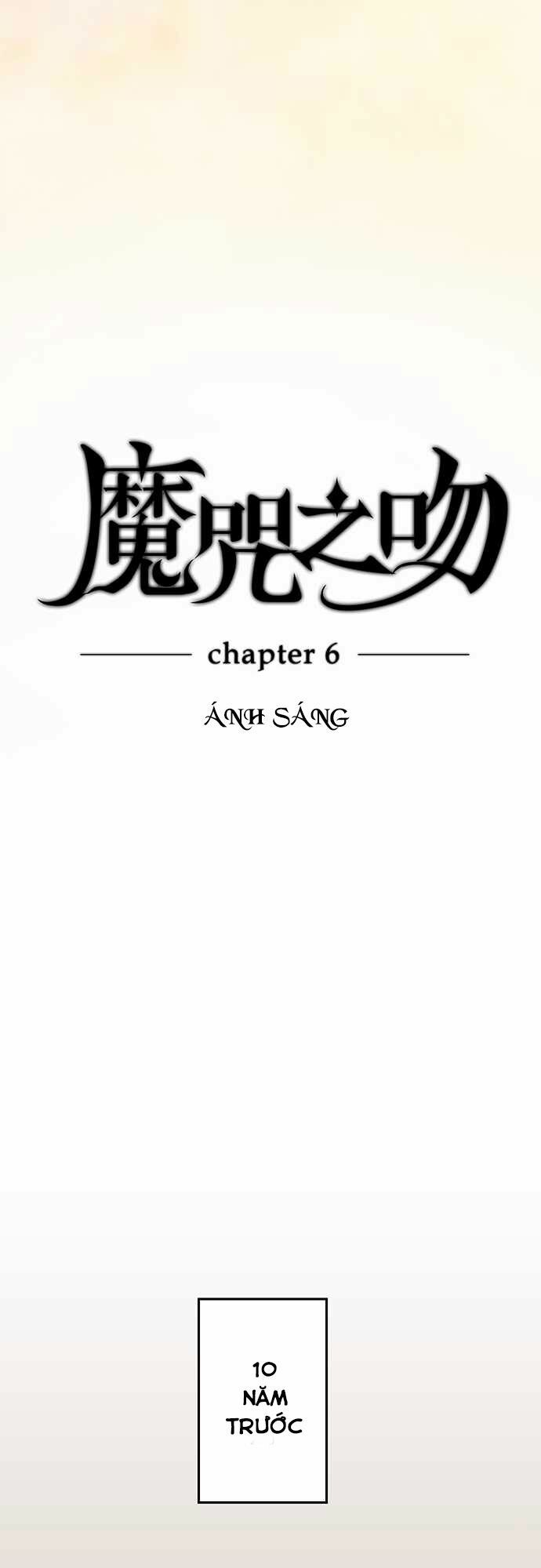 Nụ Hôn Nguyền Rủa: Chapter 6