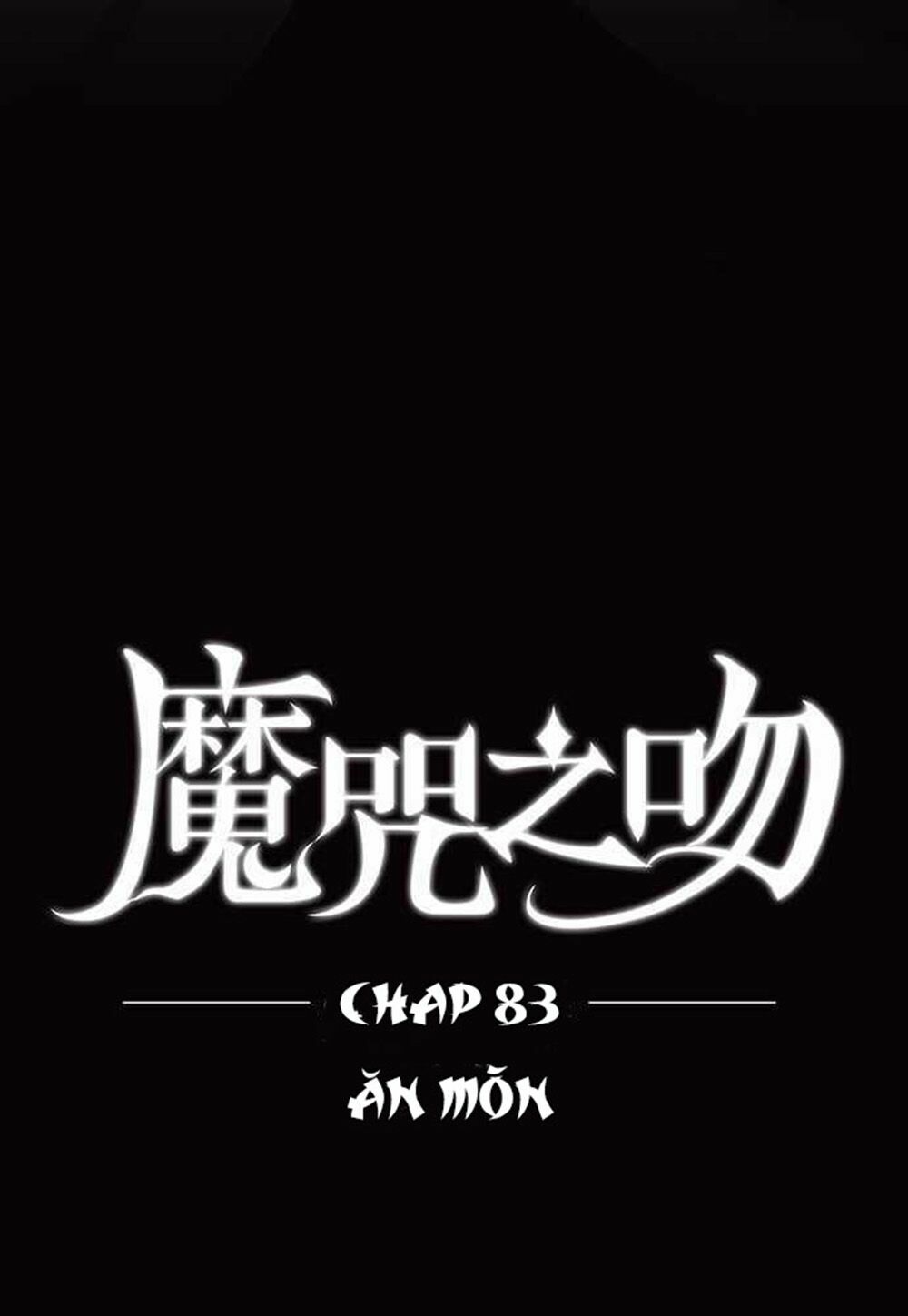 Nụ Hôn Nguyền Rủa: Chapter 83