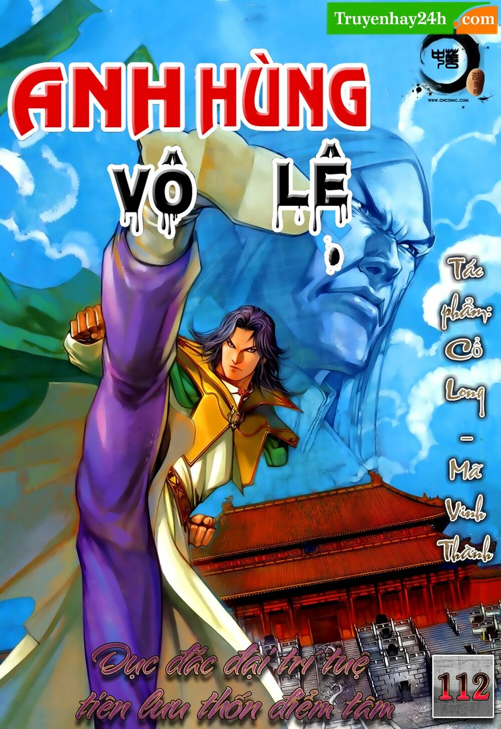 Anh Hùng Vô Lệ: Chapter 112