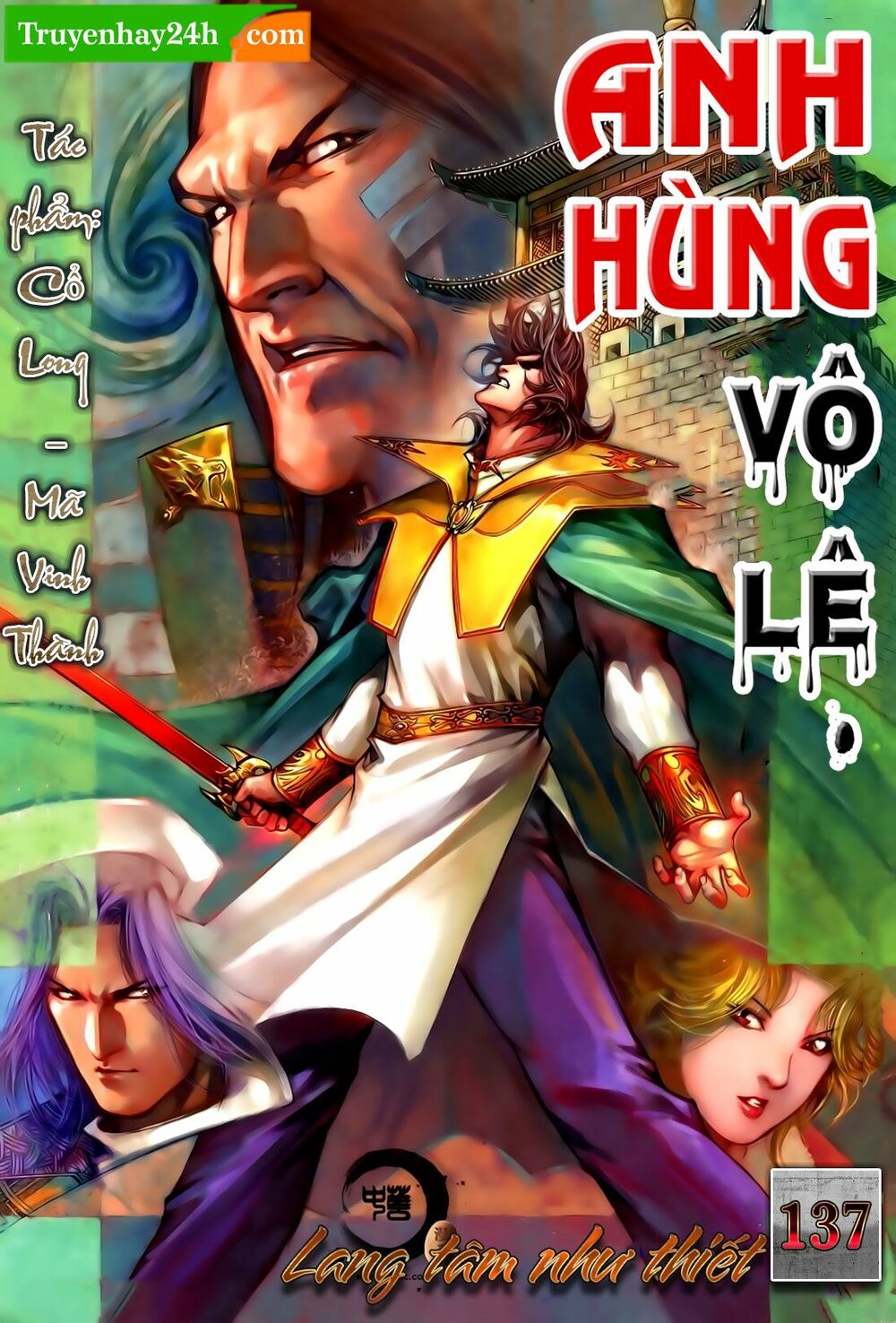 Anh Hùng Vô Lệ: Chapter 137