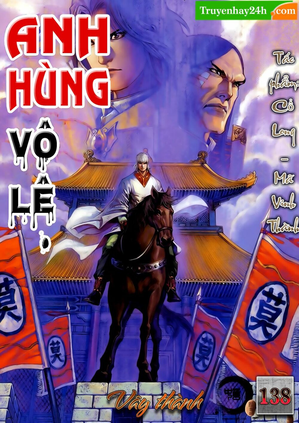 Anh Hùng Vô Lệ: Chapter 138