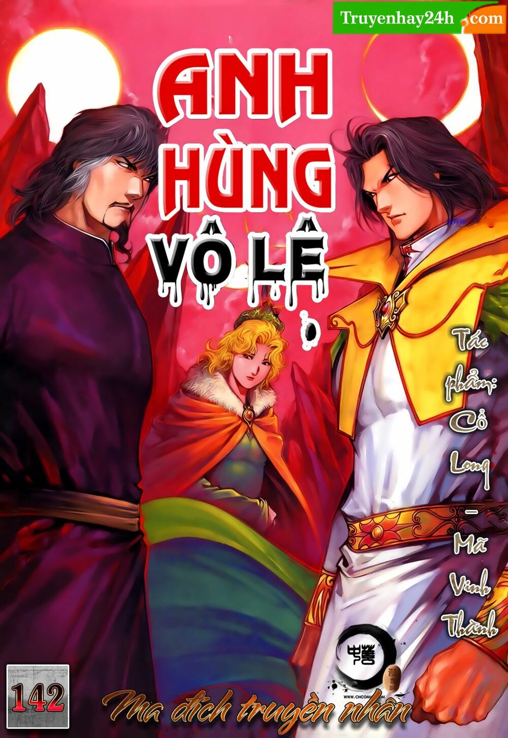 Anh Hùng Vô Lệ: Chapter 142