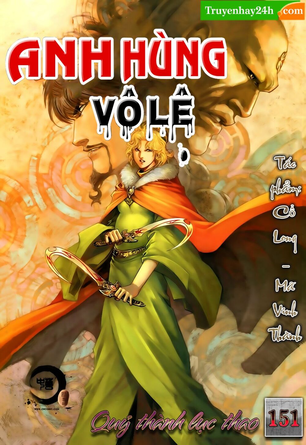 Anh Hùng Vô Lệ: Chapter 151