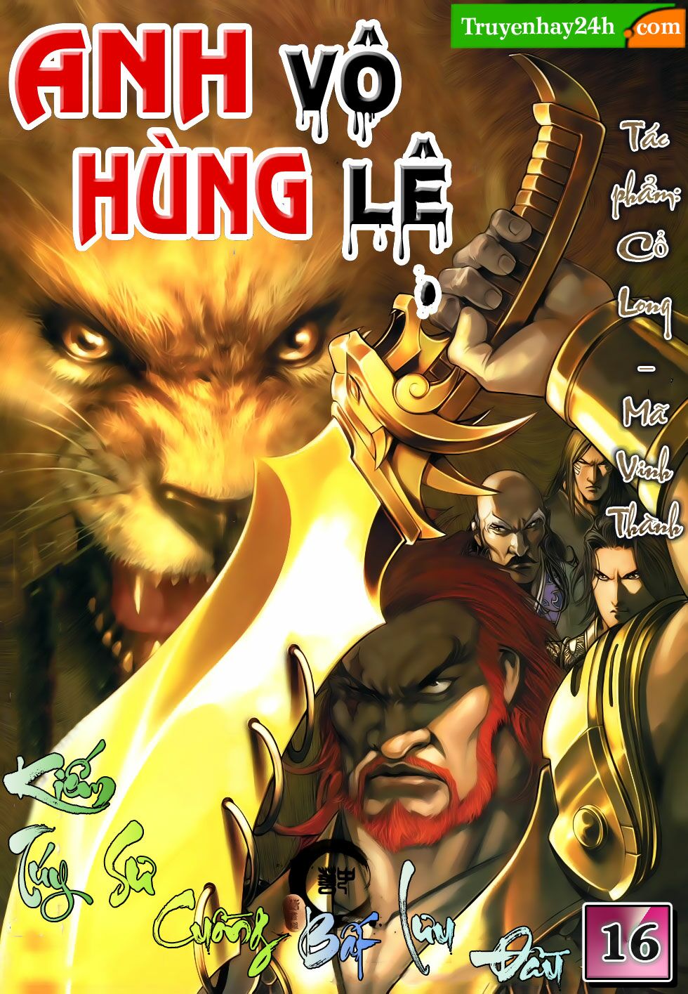 Anh Hùng Vô Lệ: Chapter 16