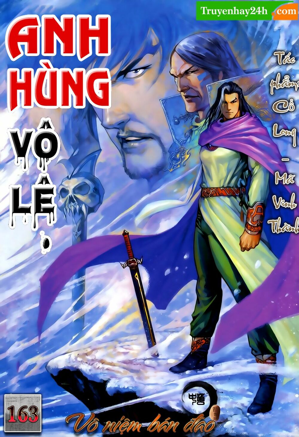 Anh Hùng Vô Lệ: Chapter 163