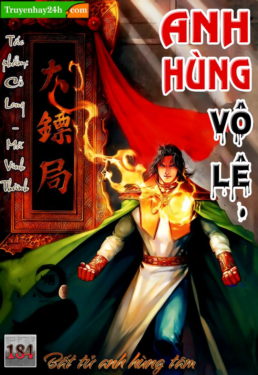 Anh Hùng Vô Lệ: Chapter 184