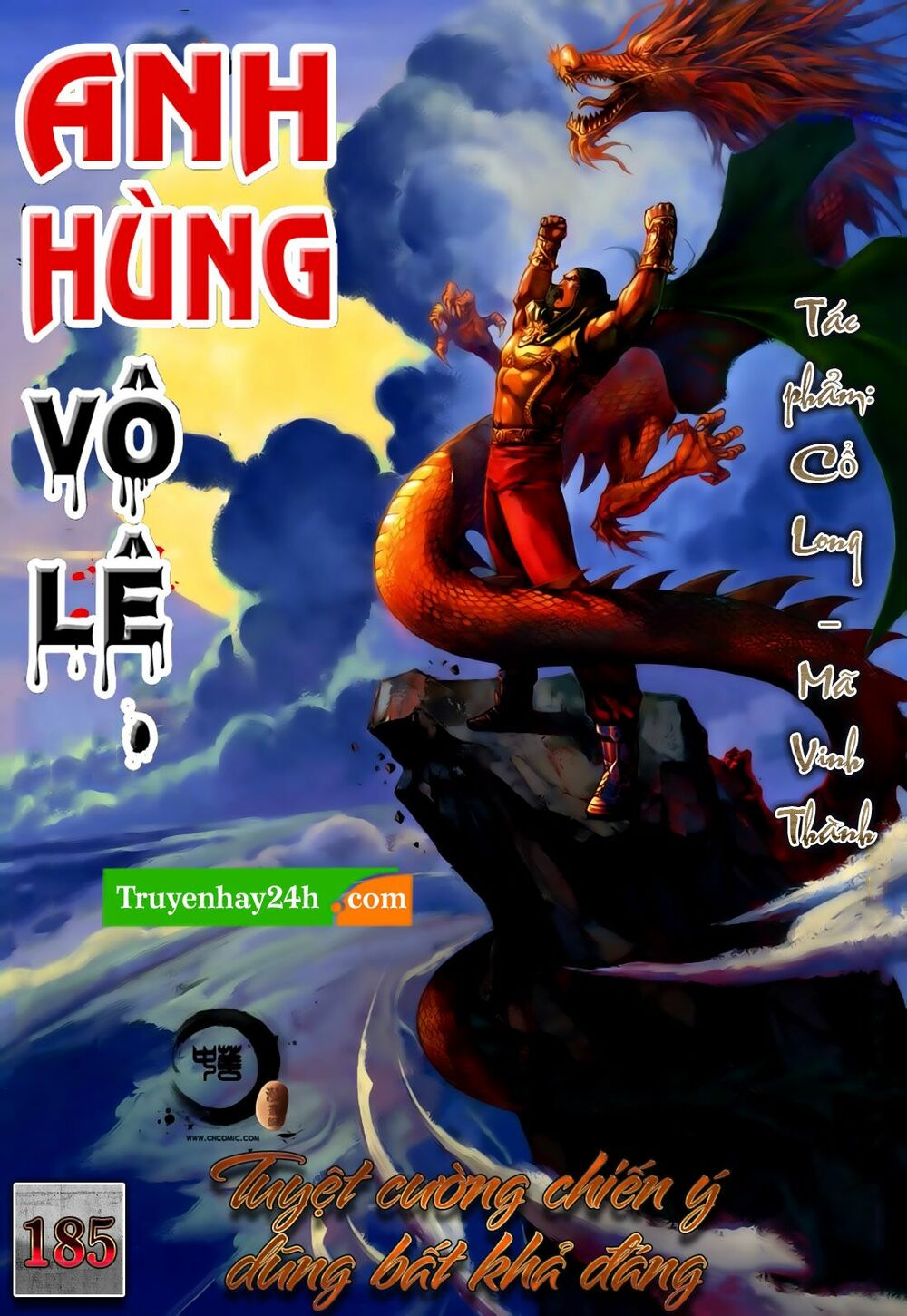 Anh Hùng Vô Lệ: Chapter 185