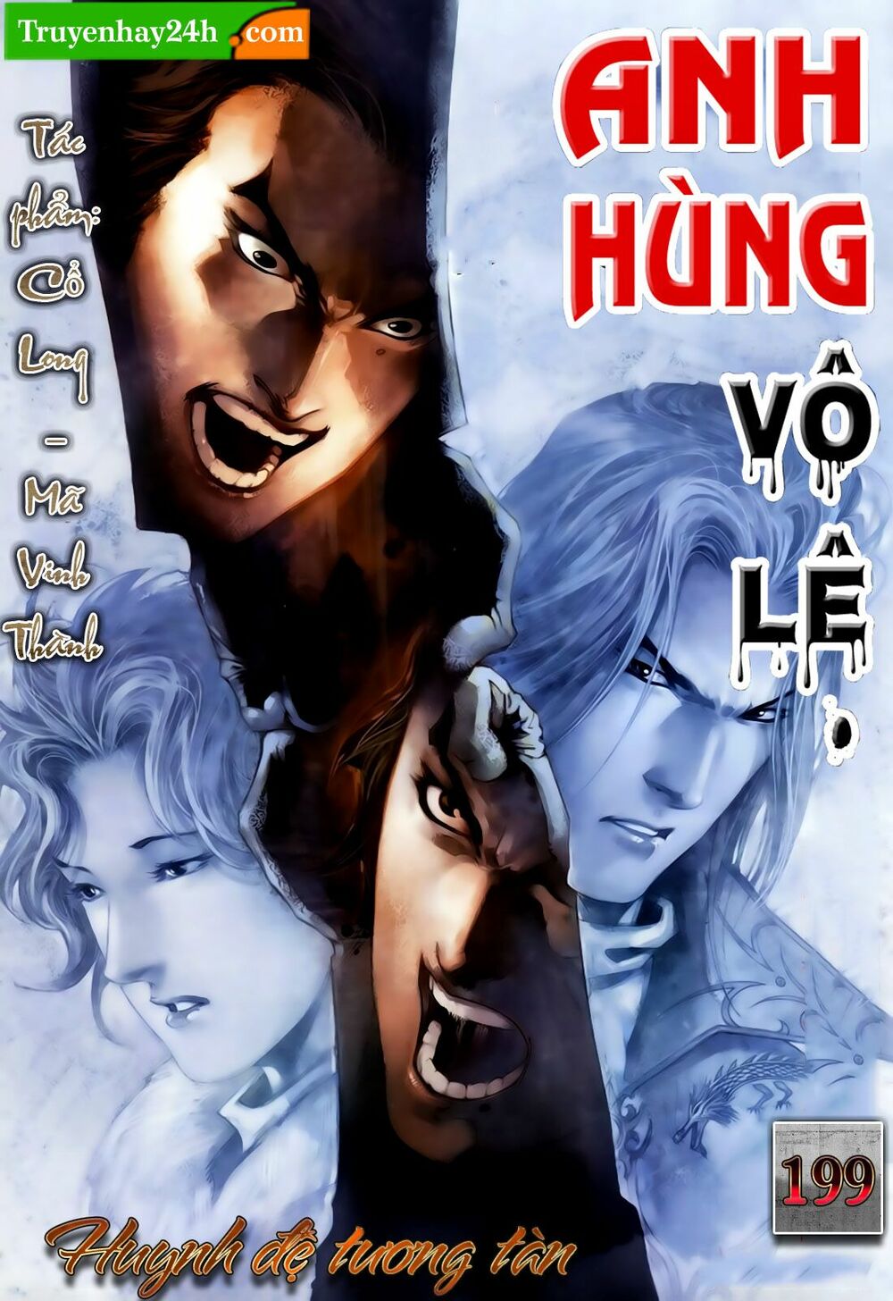 Anh Hùng Vô Lệ: Chapter 199