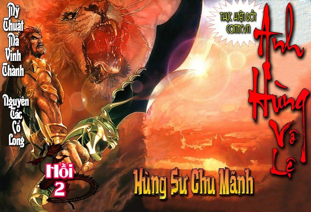 Anh Hùng Vô Lệ: Chapter 2