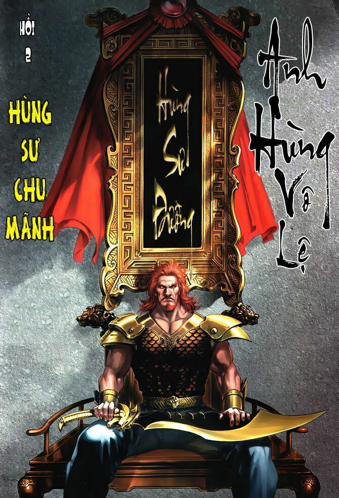 Anh Hùng Vô Lệ: Chapter 2