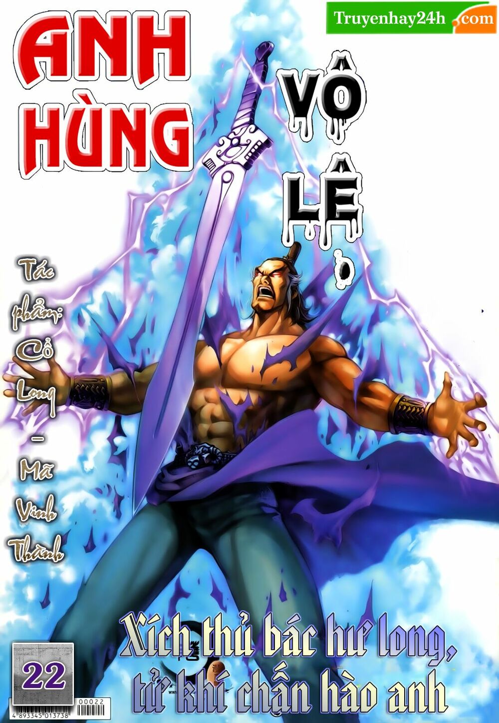 Anh Hùng Vô Lệ: Chapter 22: Xích thủ bác hư long, tử khí chấn hào anh