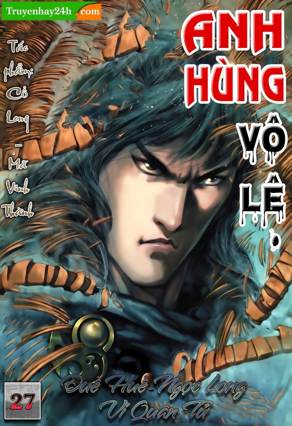 Anh Hùng Vô Lệ: Chapter 27