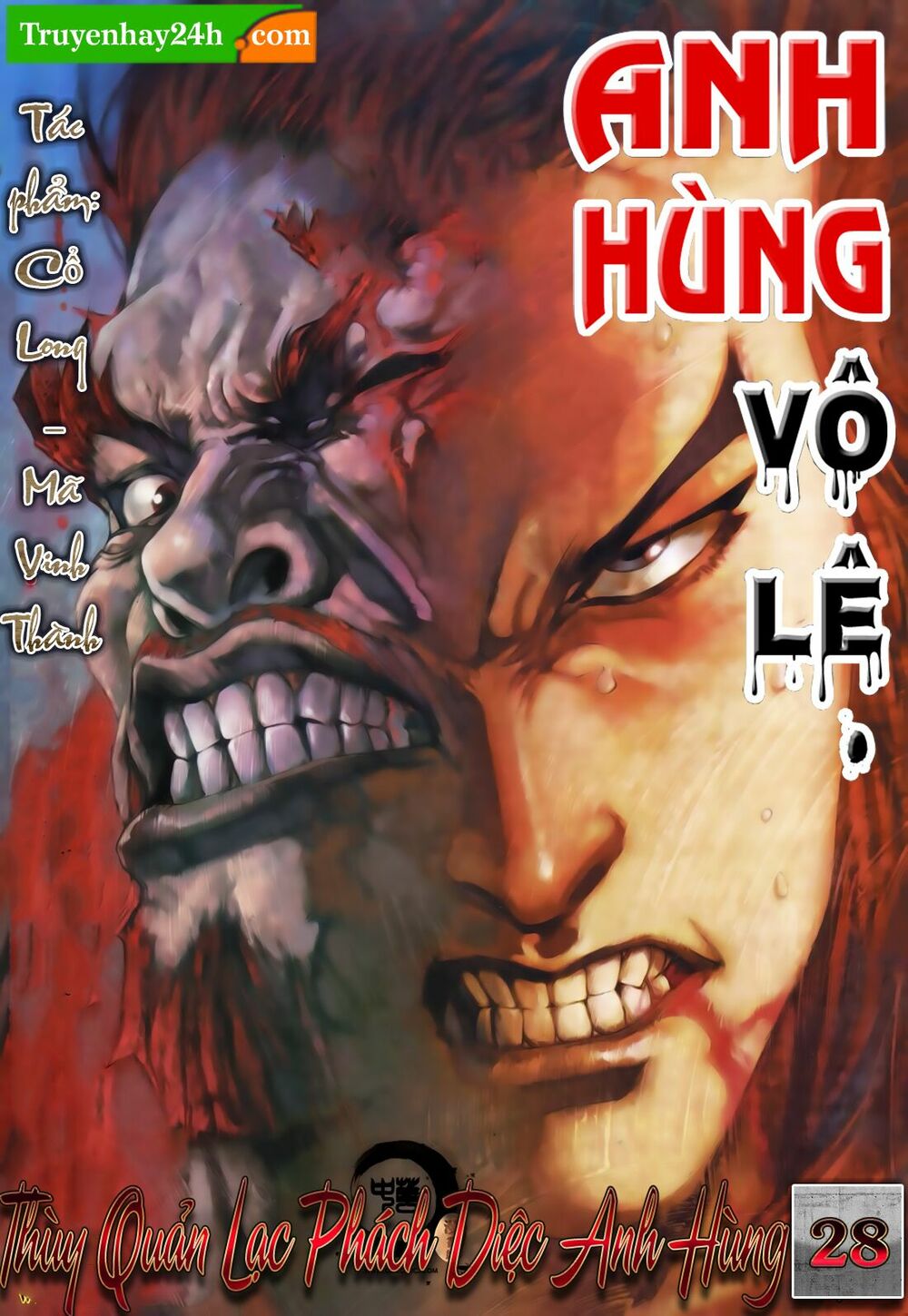 Anh Hùng Vô Lệ: Chapter 28