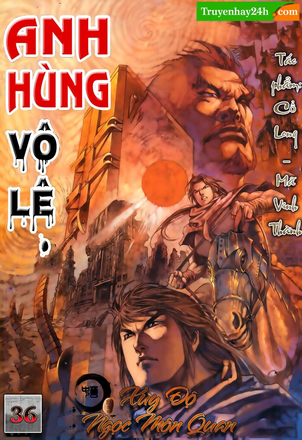 Anh Hùng Vô Lệ: Chapter 36