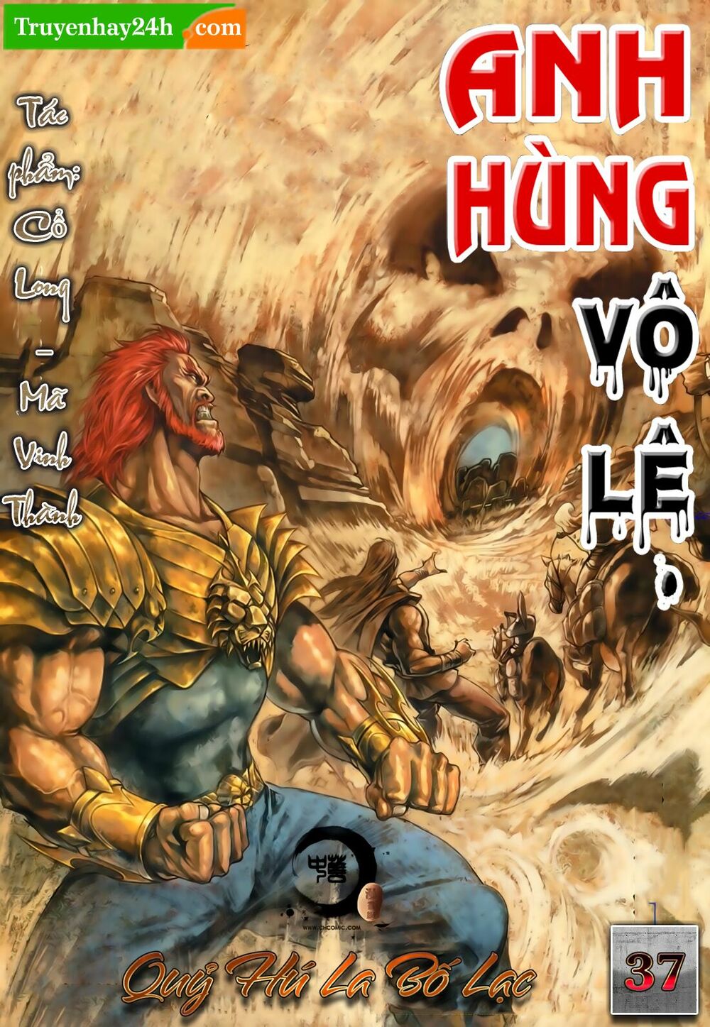Anh Hùng Vô Lệ: Chapter 37