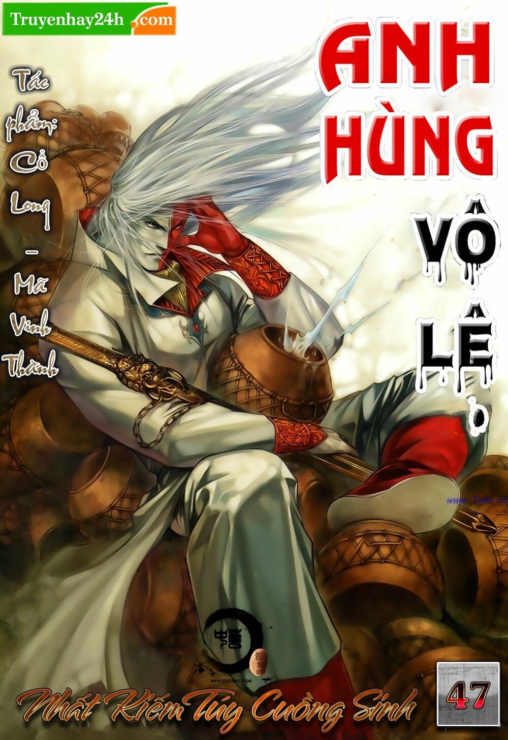 Anh Hùng Vô Lệ: Chapter 47