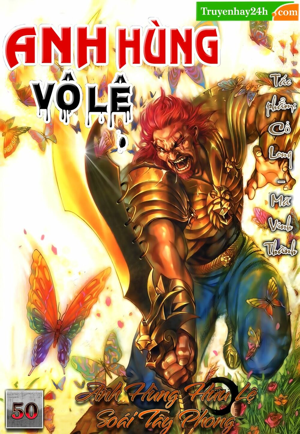 Anh Hùng Vô Lệ: Chapter 50