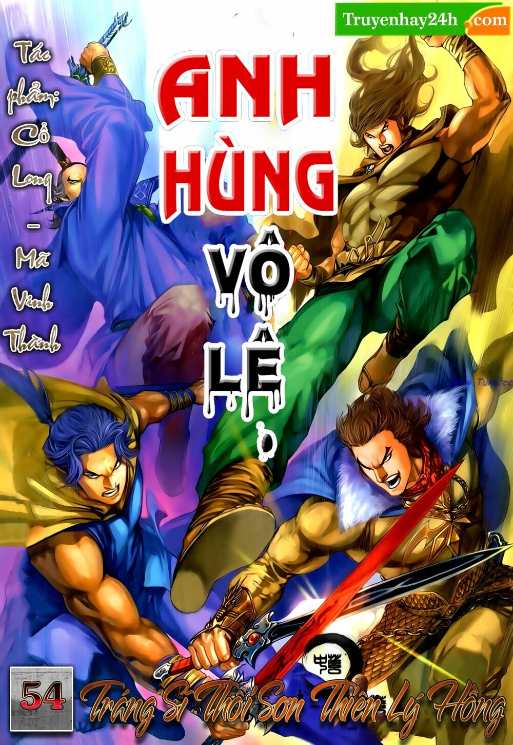Anh Hùng Vô Lệ: Chapter 54