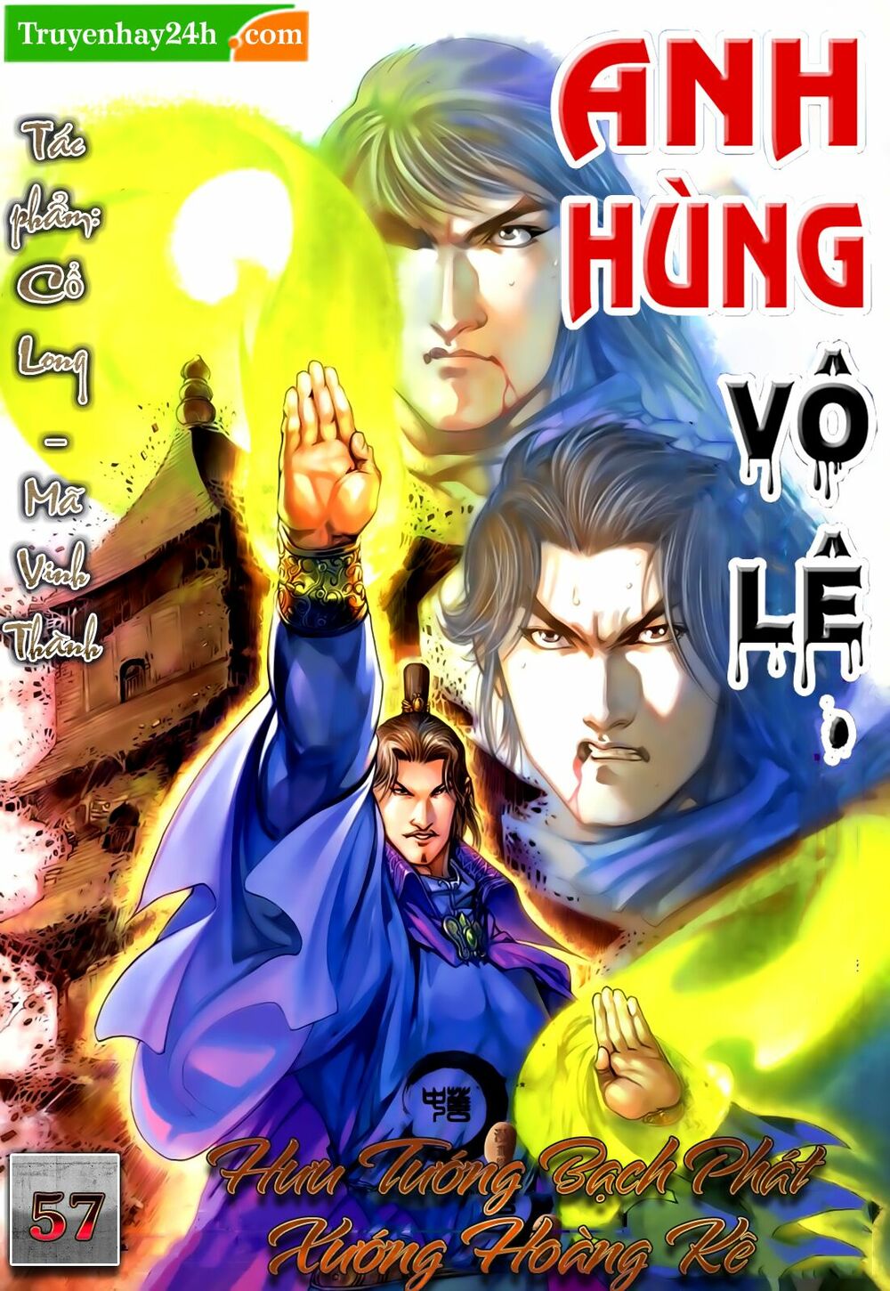 Anh Hùng Vô Lệ: Chapter 57