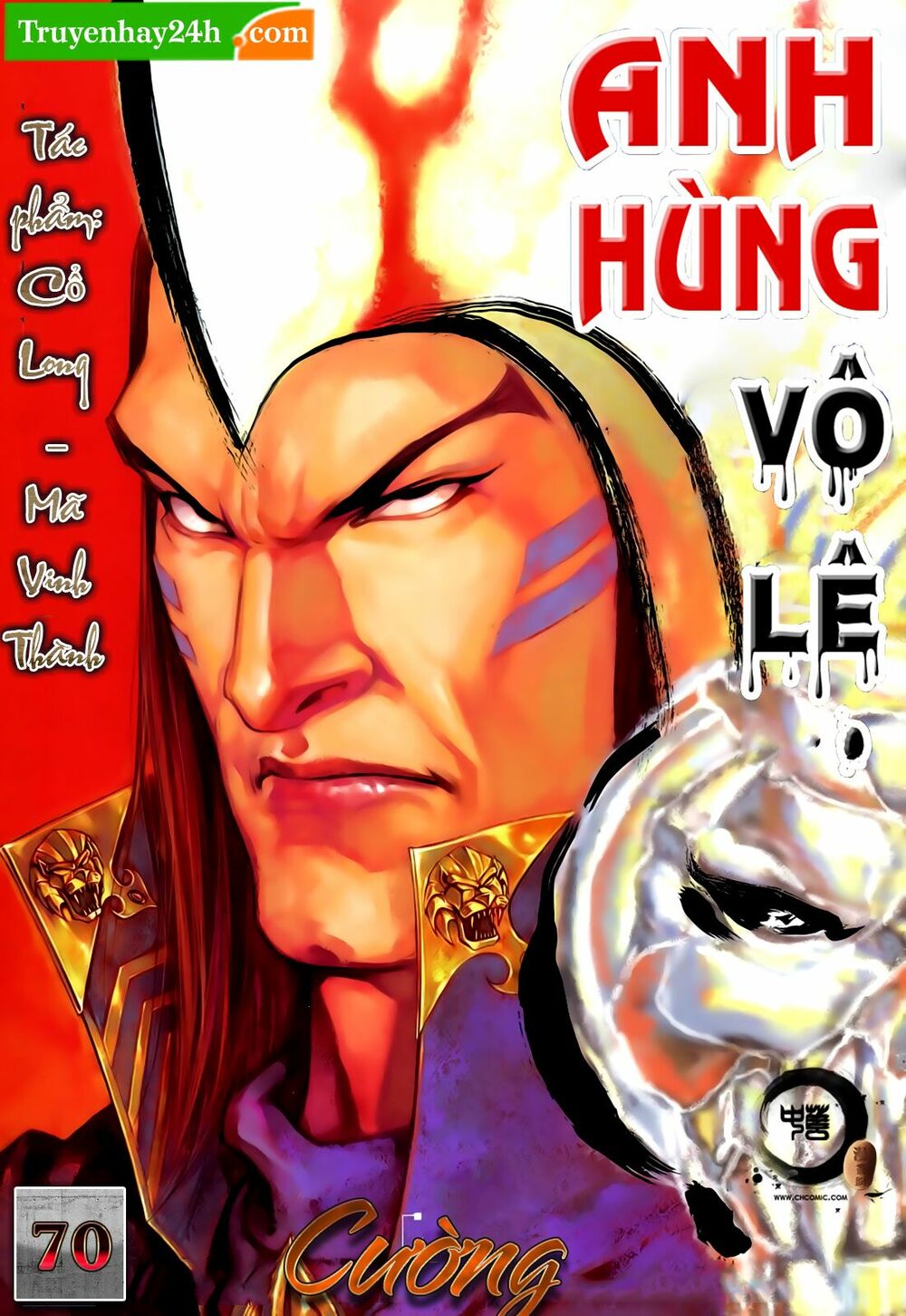 Anh Hùng Vô Lệ: Chapter 70: Cường