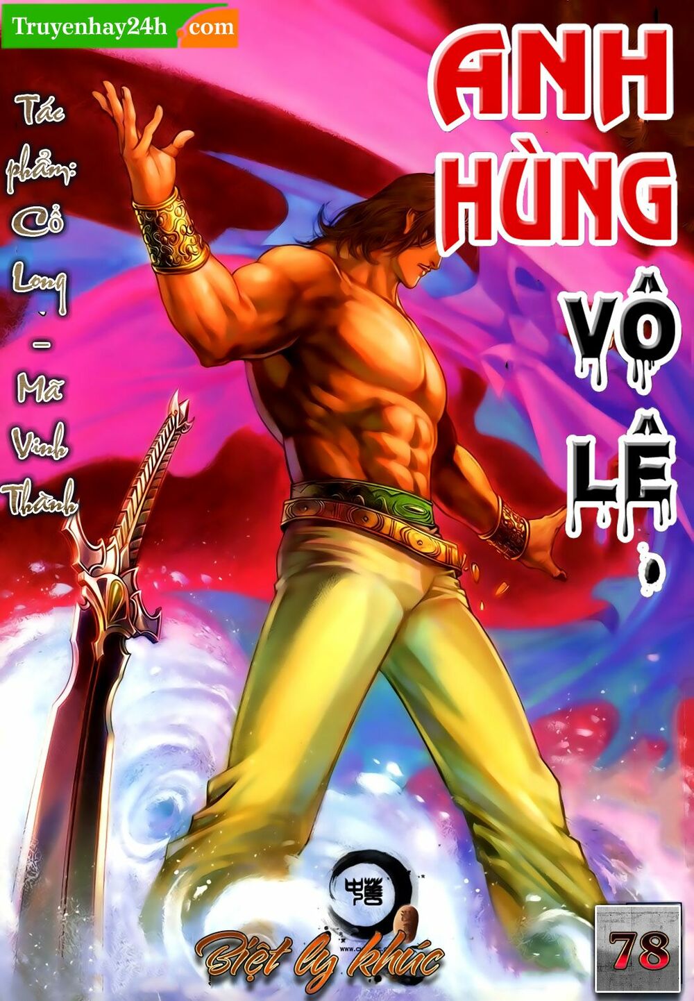 Anh Hùng Vô Lệ: Chapter 78