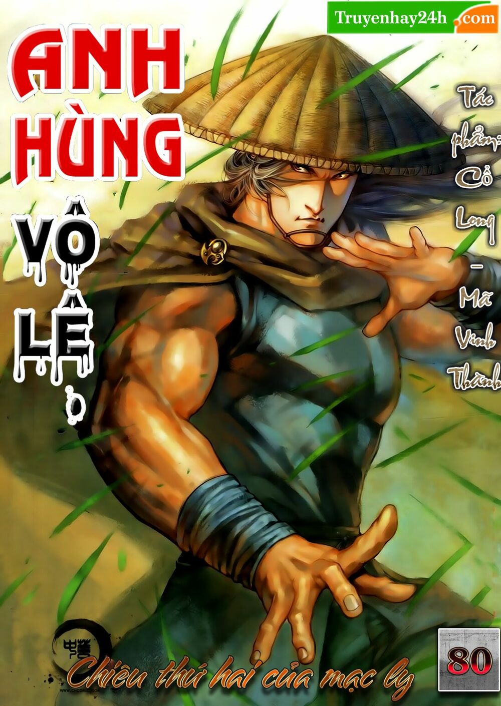 Anh Hùng Vô Lệ: Chapter 80