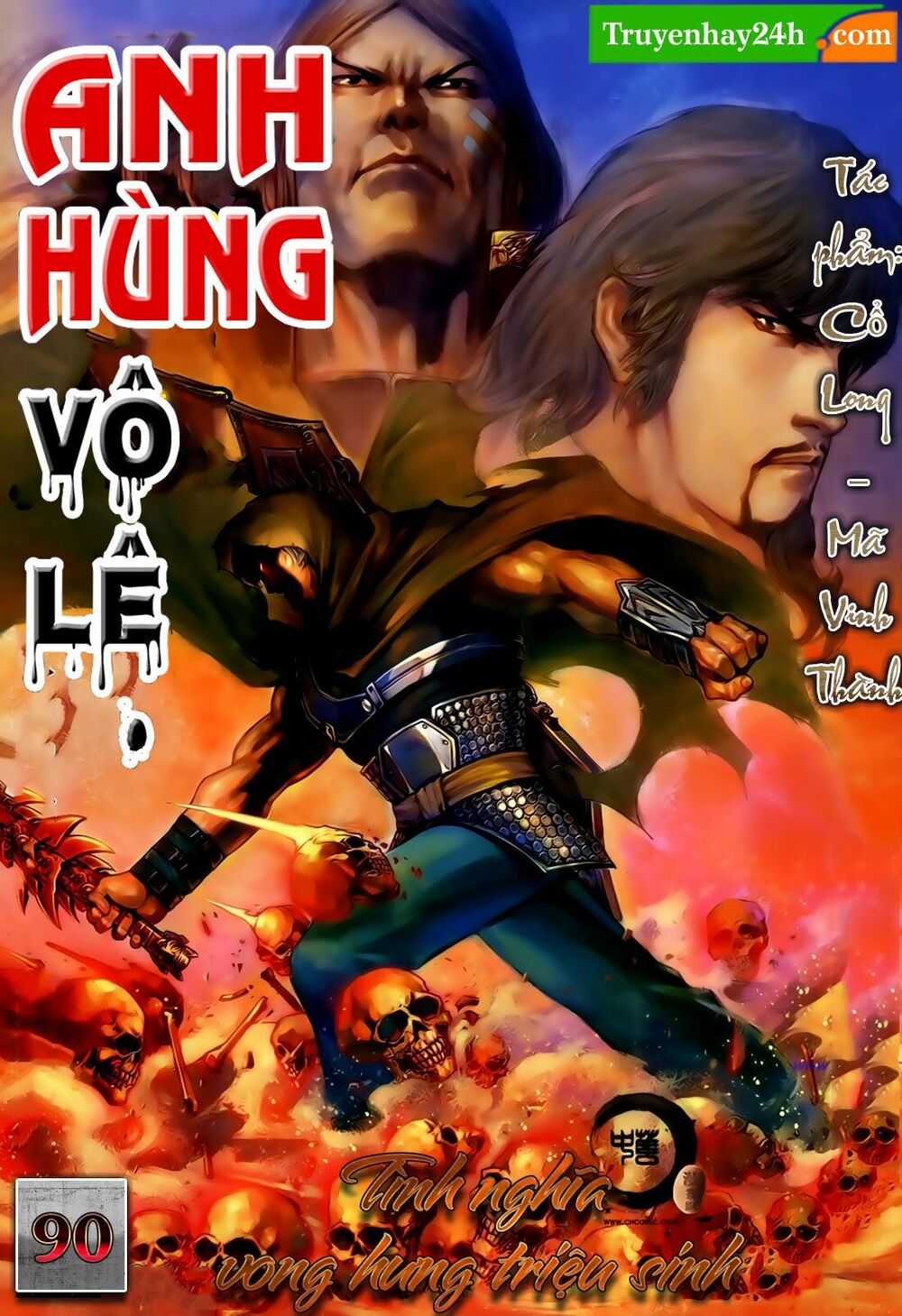 Anh Hùng Vô Lệ: Chapter 90