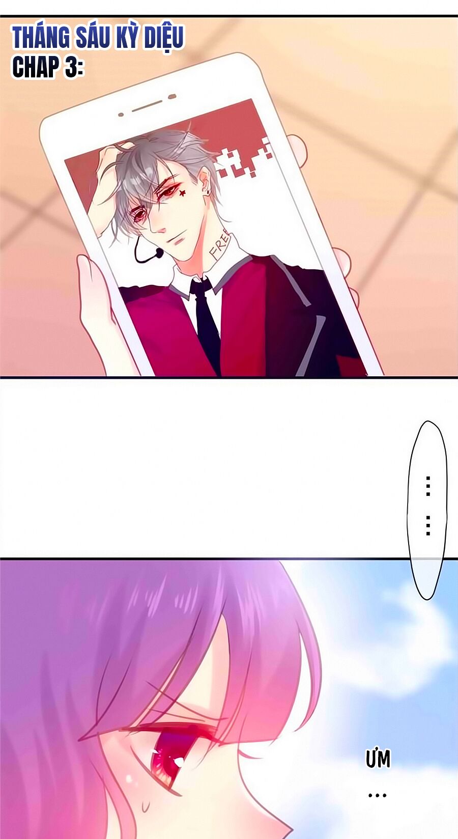 Tháng Sáu Kì Diệu: Chapter 3