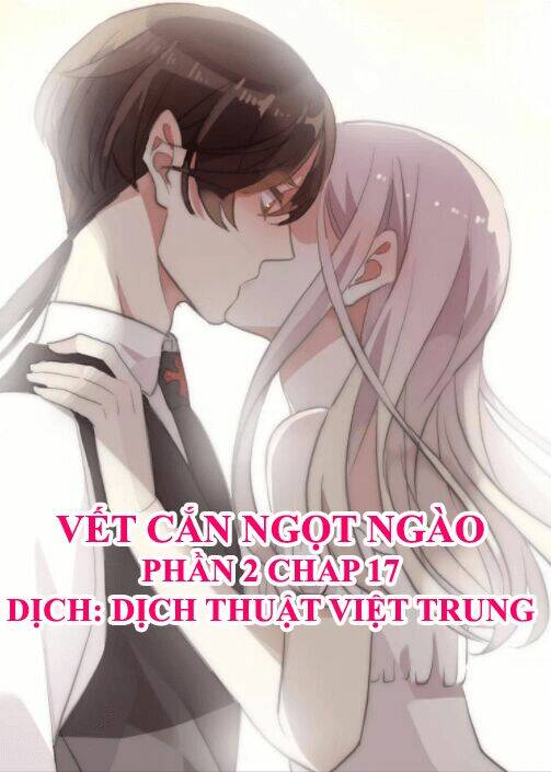 Vết Cắn Ngọt Ngào 2: Chapter 18