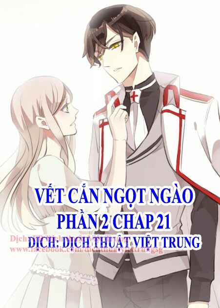 Vết Cắn Ngọt Ngào 2: Chapter 22