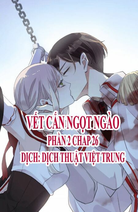 Vết Cắn Ngọt Ngào 2: Chapter 27