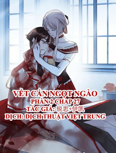 Vết Cắn Ngọt Ngào 2: Chapter 28